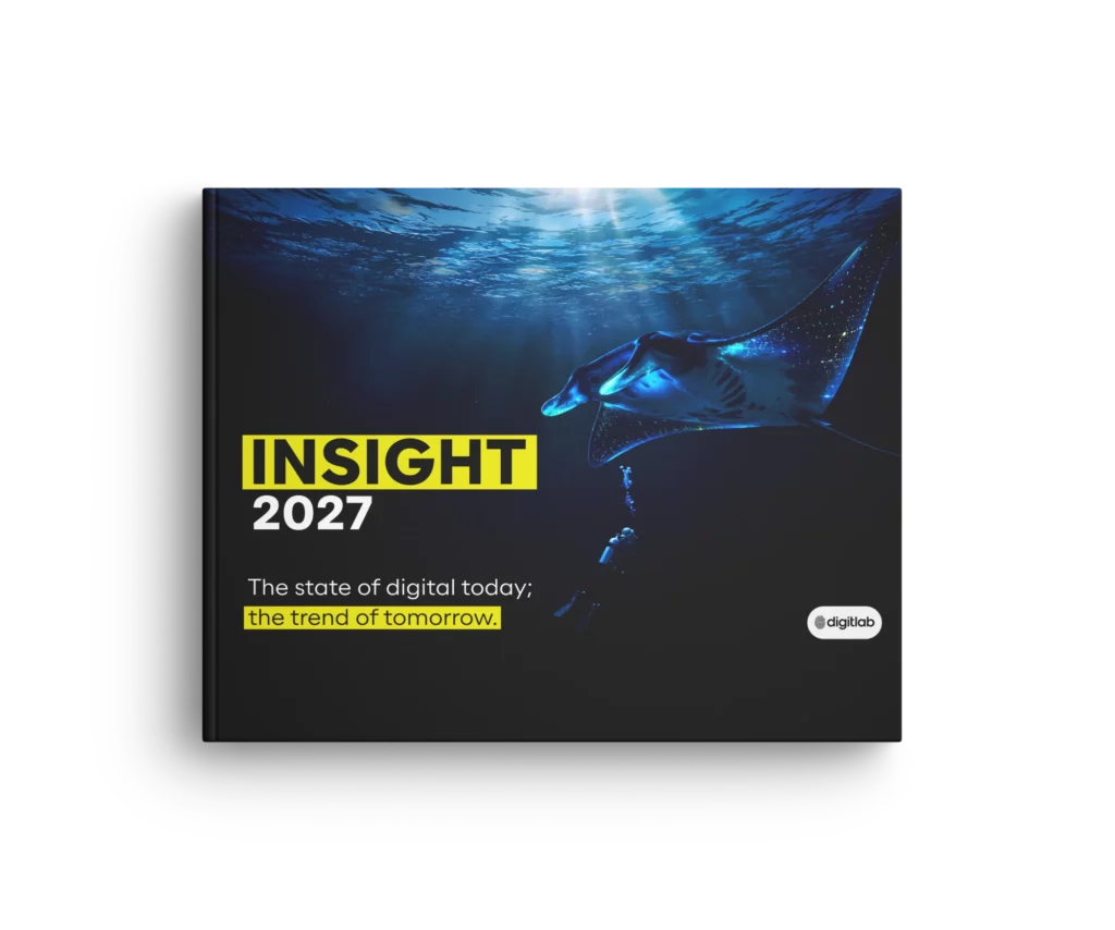 Insight 2027 report cover: The state of digital today; the trend of tomorrow, by Digitlab